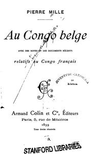 Cover of: Au Congo belge: avec des notes et des documents re?cents relatifs au Congo franc?ais