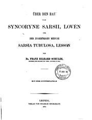 Cover of: Über den Bau von Syncoryne Sarsii: Lovén, und der zugehörigen Meduse Sarsia Tubulosa, Lesson