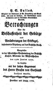 Cover of: Betrachtungen über die Beschaffenheit der Gebürge und Veränderungen der Erdkugel: Besonders in ...