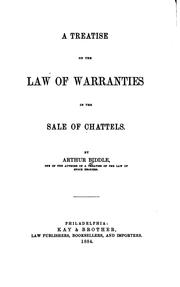 Cover of: A Treatise on the Law of Warranties in the Sale of Chattels