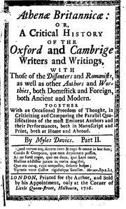 Cover of: Athenae Britannicae, Or, A Critical History of the Oxford and Cambridge ... by Myles Davies