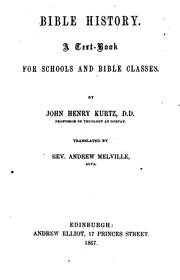 Cover of: Bible history, tr. by A. Melville