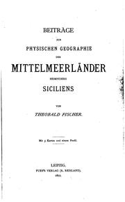 Cover of: Beiträge zur physischen Geographie der Mittelmeerländer besonders siciliens