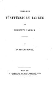 Cover of: Über den fünffüssigen Iambus vor Lessing's Nathan by August Sauer