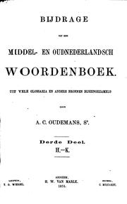 Cover of: Bijdrage tot een Middel- en Oudnederlandsch woordenboek: Uit vele glossaria ...