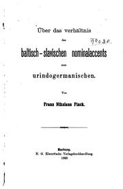 Cover of: Über das Verhältnis des Baltisch-slavischen Nominalaccents zum urindogermanischen