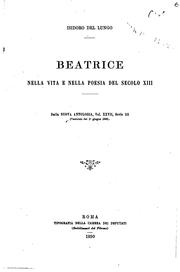 Cover of: Beatrice nella vita e nella poesia del secolo XIII. by Isidoro del Lungo