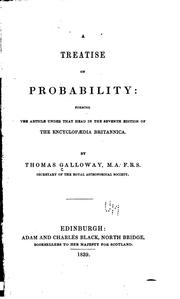 Cover of: A Treatise on Probability: Forming the Article Under that Head in the Seventh Edition of the ...