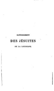 Cover of: Bannissement des Jésuites de la Louisiane ...