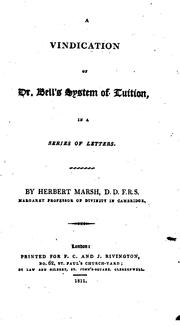 Cover of: A Vindication of Dr. Bell's System of Tuition, in a Series of Letters