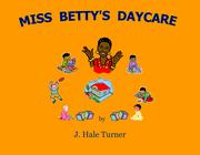 Cover of: MISS BETTY'S DAYCARE