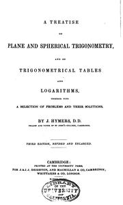 Cover of: A Treatise on Plane and Spherical Trigonometry, and on Trigonometrical ...