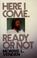 Cover of: Here I come, ready or not