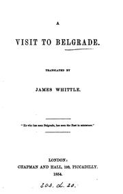 Cover of: A visit to Belgrade, tr. [and selected from S. Kapper's Südslavische Wanderungen] by J. Whittle by Siegfried Kapper
