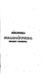 Cover of: Biblioteka starozytna pisarzy polskich by Kazimierz Władysław Wójcicki