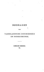 Cover of: Bijdragen voor vaderlandsche geschiedenis en oudheidkunde by N. Japikse, N. Japikse