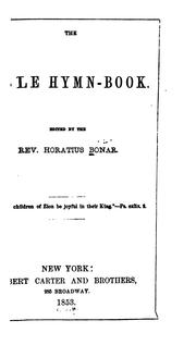 Cover of: The Bible Hymn-book | Horatius Bonar