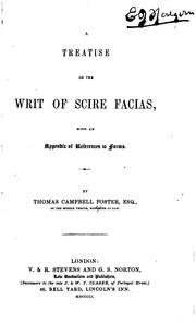 Cover of: A Treatise on the Writ of Scire Facias, with an Appendix of References to Forms