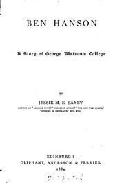 Cover of: Ben Hanson: A Story of George Watson's College