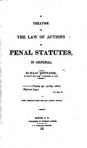 Cover of: A Treatise of the Law of Actions on Penal Statutes, in General by Isaac 'Espinasse