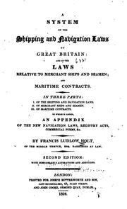 Cover of: A System of the Shipping and Navigation Laws of Great Britain: And of the Laws Relative to ...