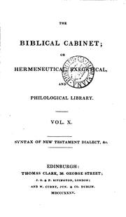 Cover of: THE BIBLICAL CABINET; OR HERMENEUTICAL EXEGETICAL, AND PHILOLOGICAL LIBRARY. VOL. X | Moses Stuart