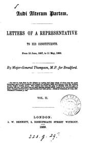Cover of: Audi alteram partem, letters of a representative to his constituents by T. Perronet Thompson