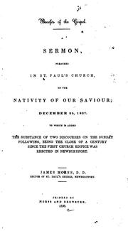 Benefits of the Gospel: A Sermon Preached in St. Paul's Church on the Nativity of Our Saviour .. by James Morss