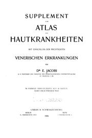 Cover of: Atlas der Hautkrankheiten mit Einschluss der wichtigsten venerischen Erkrankungen für praktische ...