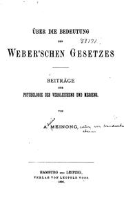 Cover of: Über die Bedeutung des Weber'schen Gesetzes: Beiträge zur Psychologie des Vergleichens und Messens