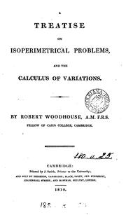 Cover of: A treatise on isoperimetrical problems, and the calculus of variations