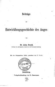 Cover of: Beiträge zur Entwicklungsgeschichte des Auges