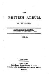 Cover of: The British Album: Containing the Poems of Della Crusca [i.e. Robert Merry], Anna Matilda [i.e ...
