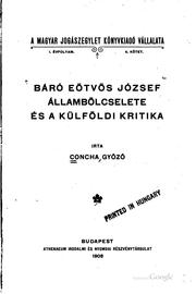 Cover of: Báró Eötvös József állambölcselete és a külföldi kritika