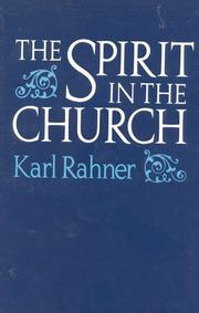 Cover of: Spirit In The Church by Karl Rahner