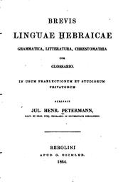 Cover of: Brevis linguae hebraicae grammatica, litteratura, chrestomathia cum glossario: In usum ...