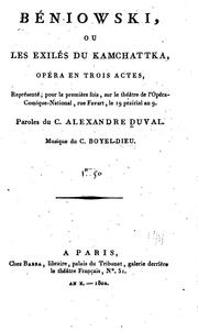 Cover of: Béniowski: ou, Les exilés du Kamchattka, opéra en trois actes ...