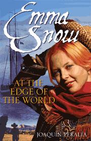 Cover of: Emma Snow: at the edge of the world