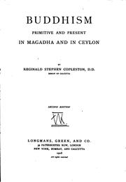 Cover of: Buddhism, Primitive and Present, in Magadha and in Ceylon by Reginald Stephen Copleston