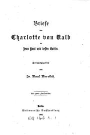 Cover of: Briefe von Charlotte von Kalb an Jean Paul und dessen Gattin