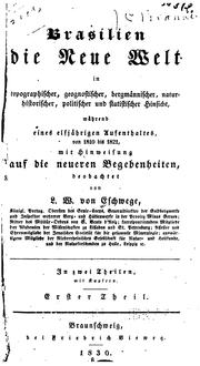 Cover of: Brasilien die neue Welt in topographischer, geognostischer, bergmänischer, naturhistorischer ... by Wilhelm Ludwig von Eschwege