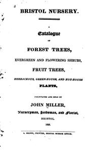 Cover of: Bristol Nursery: A Catalogue of Forest Trees, Evergreen and Flowering Shrubs, Fruit Trees ...