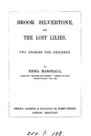 Cover of: Brook Silvertone, and The lost lilies, 2 stories