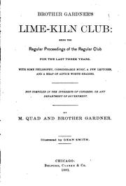 Cover of: Brother Gardner's Lime-Kiln Club: Being the Regular Proceedings of the ...