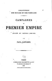 Cover of: Campagnes du premier empire: succès et revers