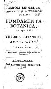 Cover of: Caroli Linnaei, M.D., botanici & mineralogi publici, Fundamenta botanica in ...