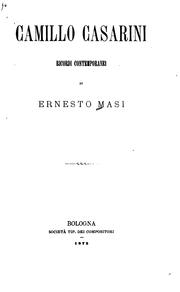 Cover of: Camillo Casarini: ricordi contemporanei by Ernesto Masi