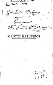 Cover of: Cantos matutinos: versos by Francisco Gomes de Amorim