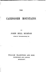 Cover of: The Cairngorm mountains by John Hill Burton