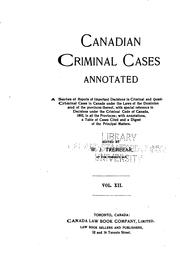 Cover of: Canadian Criminal Cases Annotated: Series of Reports of Important Decisions in Criminal and ... by W. J. Tremeear